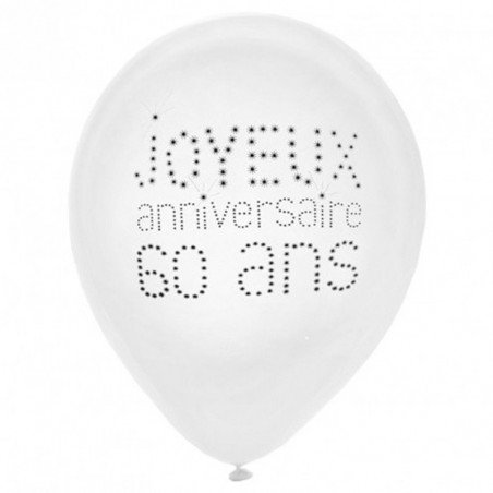 Ballons "Joyeux Anniversaire 60 ans" (x8)